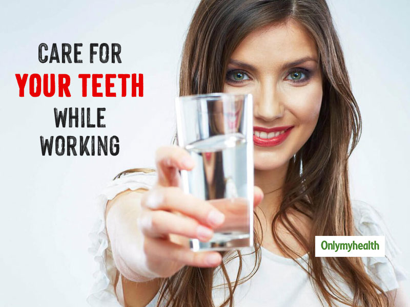 Uphold your Oral Care While at Work